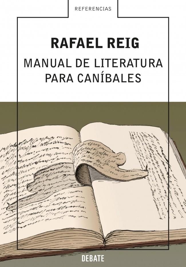 MANUAL DE LITERATURA PARA CANÍBALES | 9788483066553 | REIG,RAFAEL