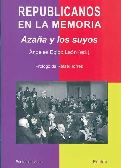 REPUBLICANOS EN LA MEMORIA | 9788495427908 | EGIDO, ÁNGELES/HERREROS, ISABELO/Y OTROS