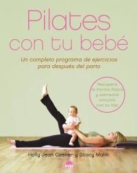 PILATES CON TU BEBÉ | 9788497542371 | H. J. COSNER/STACY MALIN