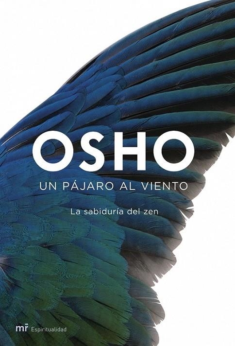 UN PÁJARO AL VIENTO | 9788427033061 | OSHO