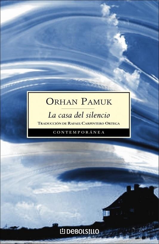 LA CASA DEL SILENCIO | 9788483460023 | PAMUK,ORHAN