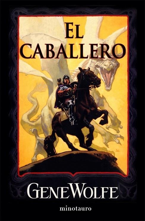 EL CABALLERO | 9788445076057 | GENE WOLFE