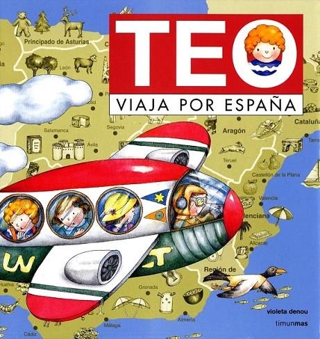 TEO VIAJA POR ESPAÑA | 9788448003999 | VIOLETA DENOU