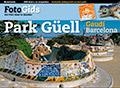 PARK GÜELL | 9788484782339 | LIZ RODRÍGUEZ, JOSEP