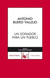 UN SOÑADOR PARA UN PUEBLO | 9788467021462 | ANTONIO BUERO VALLEJO