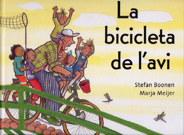 LA BICICLETA DE L'ÀVI | 9788495987259 | BOONEN, STEFAN/MEIJER, MARJA