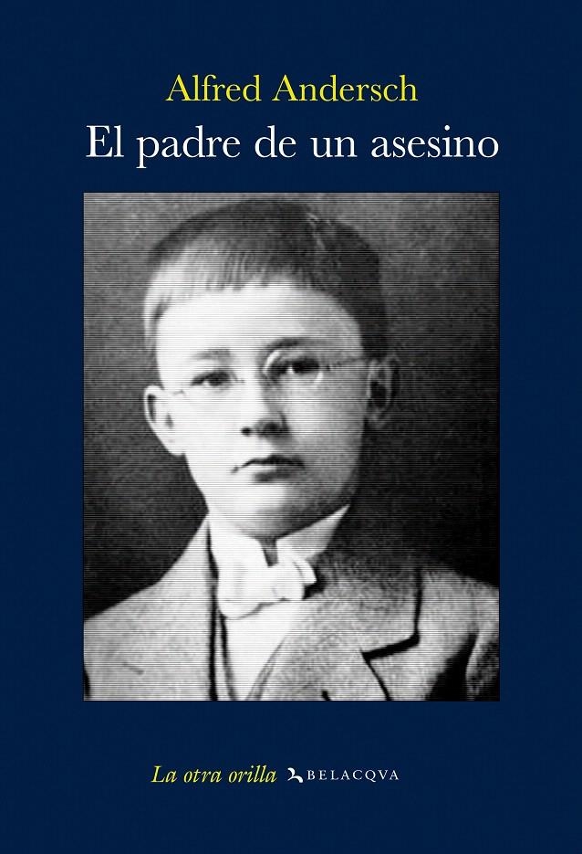 EL PADRE DE UN ASESINO | 9788496326859 | ANDERSCH, ALFRED