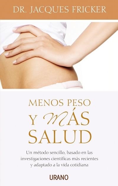 MENOS PESO Y MÁS SALUD | 9788479535872 | FRICKER, JACQUES