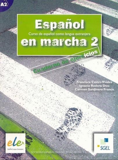 ESPAÑOL EN MARCHA 2 EJERCICIOS + CD | 9788497781336 | CASTRO, FRANCISCA/RODERO, IGNACIO/SARDINERO, CARMEN