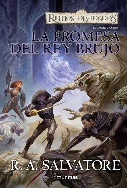 LA PROMESA DEL REY BRUJO | 9788448037727 | R. A. SALVATORE