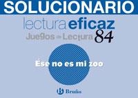 ÉSE NO ES MI ZOO SOLUCIONARIO | 9788421657089 | BOTRÁN LÓPEZ, JAVIER