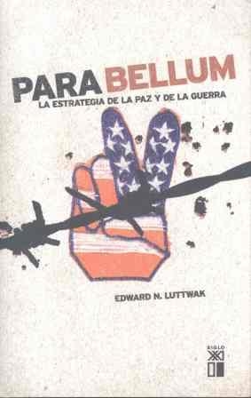 PARA BELLUM | 9788432312175 | LUTTWAK, EDWARD N.