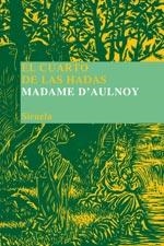 EL CUARTO DE LAS HADAS | 9788478449279 | D'AULNOY, MADAME