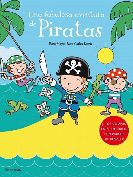 UNA FABULOSA AVENTURA DE PIRATAS | 9788408066514 | Mª ROSA MOYA