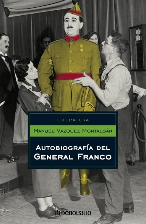 AUTOBIOGRAFÍA DEL GENERAL FRANCO | 9788497937832 | VAZQUEZ MONTALBAN,MANUEL