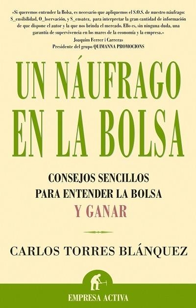 UN NAÚFRAGO EN LA BOLSA | 9788495787880 | TORRES BLÁNQUEZ, CARLOS