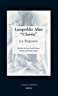 LA REGENTA | 9788484326977 | JOSÉ LUIS GÓMEZ/LEOPOLDO ALAS