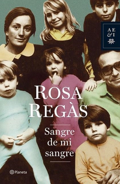 SANGRE DE MI SANGRE | 9788408066293 | ROSA REGÀS