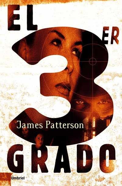 EL TERCER GRADO | 9788495618900 | PATTERSON, JAMES