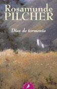 DÍAS DE TORMENTA | 9788478886982 | PILCHER, ROSAMUNDE