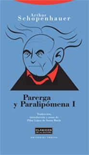 PARERGA Y PARALIPÓMENA I | 9788481648799 | SCHOPENHAUER, ARTHUR