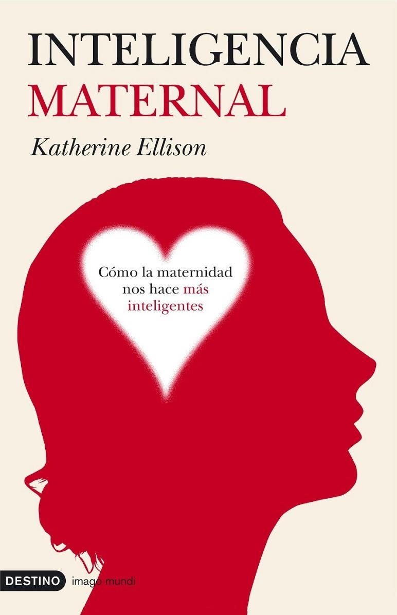 INTELIGENCIA MATERNAL | 9788423338108 | KATHERINE ELLISON