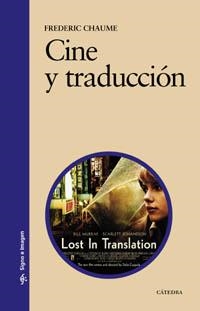 CINE Y TRADUCCIÓN | 9788437621364 | CHAUME, FREDERIC