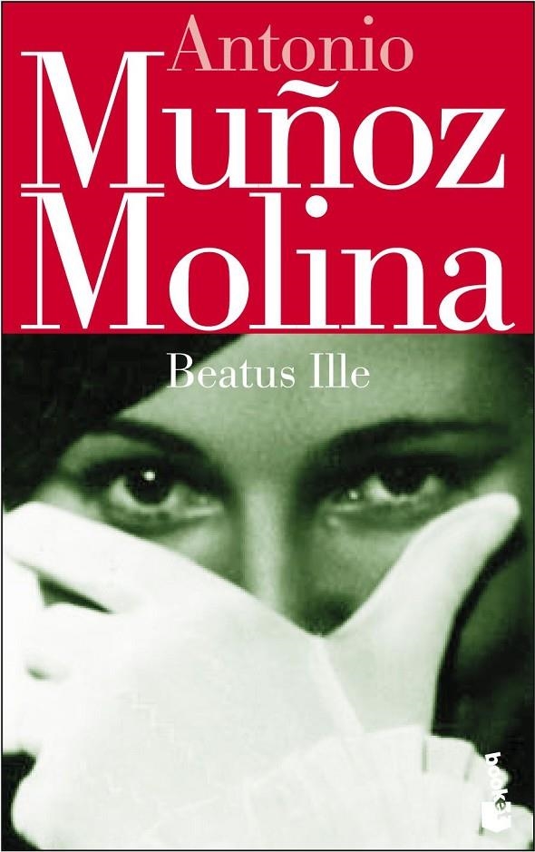 BEATUS ILLE | 9788432217241 | ANTONIO MUÑOZ MOLINA