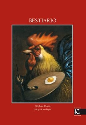 BESTIARIO | 9788493464158 | POULIN, STÉPHANE