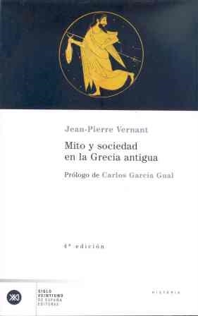 MITO Y SOCIEDAD EN LA GRECIA ANTIGUA | 9788432311413 | VERNANT, JEAN-PIERRE