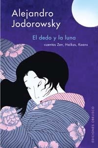 DEDO Y LA LUNA,EL | 9788497770644 | JODOROWSKY, ALEJANDRO