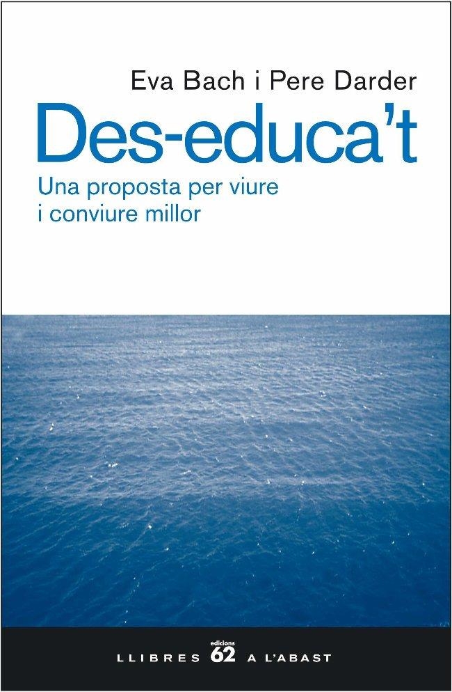 DES-EDUCA'T. | 9788429755343 | EVA BACH/PERE DARDER