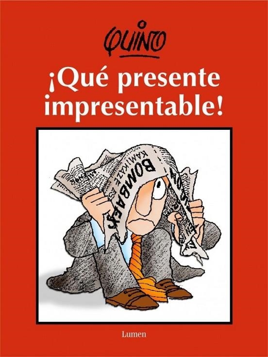 ¡QUÉ PRESENTE IMPRESENTABLE! | 9788426414762 | QUINO