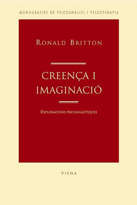 CREENÇA I IMAGINACIÓ | 9788483303214 | BRITTON, RONALD