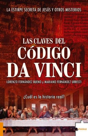 LAS CLAVES DEL CÓDIGO DAVINCI | 9788496525931 | FERNÁNDEZ BUENO, LORENZO/FERNÁNDEZ URRESTI, MARIANO