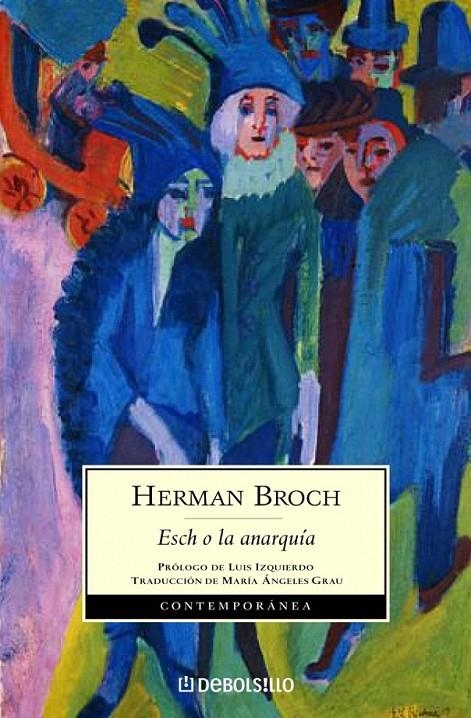 ESCH O LA ANARQUÍA | 9788497939270 | BROCH,HERMANN