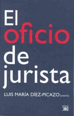 EL OFICIO DE JURISTA | 9788432312533 | VARIOS AUTORES