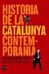 HISTÒRIA DE LA CATALUNYA CONTEMPORÀNIA. | 9788496499515 | DIVERSOS AUTORS