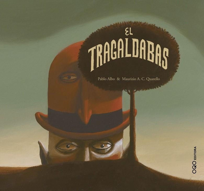 EL TRAGALDABAS | 9788496573833 | ALBO, PABLO