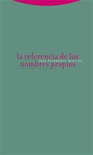 LA REFERENCIA DE LOS NOMBRES PROPIOS | 9788481648249 | FERNÁNDEZ MORENO, LUIS