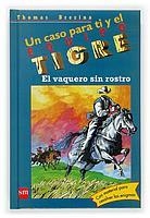 ET.19 EL VAQUERO SIN ROSTRO | 9788467502831 | BREZINA, THOMAS