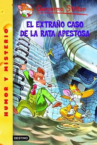 EL EXTRAÑO CASO DE LA RATA APESTOSA | 9788408065852 | GERONIMO STILTON