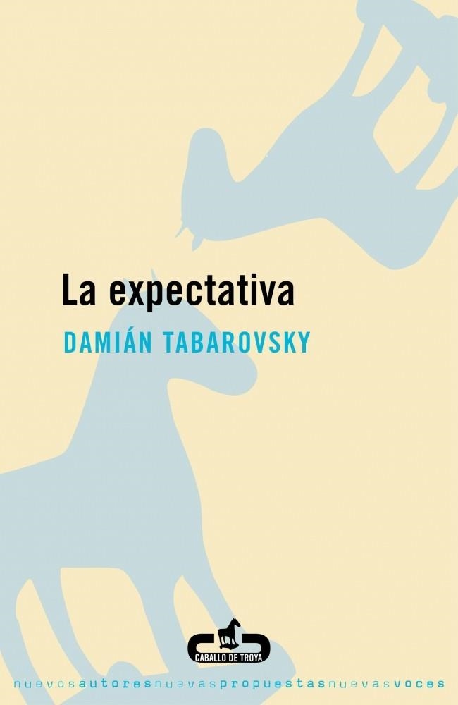 LA EXPECTATIVA | 9788496594012 | TABAROVSKY,DAMIAN