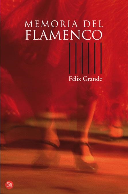 MEMORIA DEL FLAMENCO FG | 9788466319768 | GRANDE LARA, FELIX