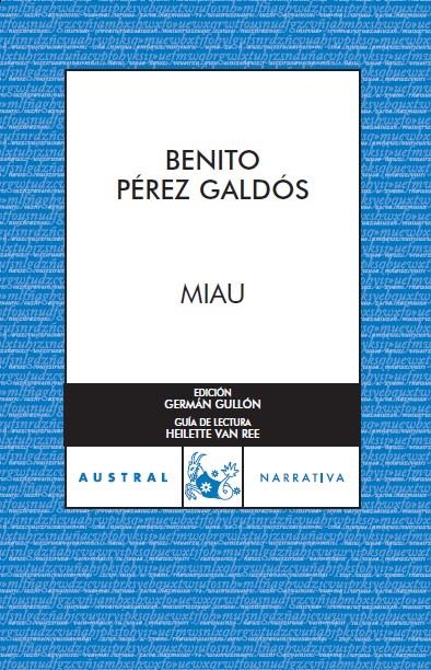 MIAU | 9788467023251 | BENITO PÉREZ GALDÓS