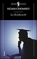 LA (DES)EDUCACIÓN | 9788484328841 | NOAM CHOMSKY