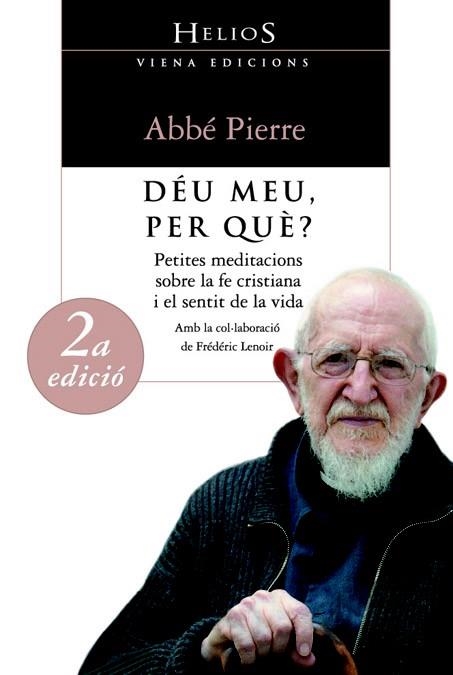 DÉU MEU, PER QUÈ? | 9788483303771 | PIERRE, ABBÉ