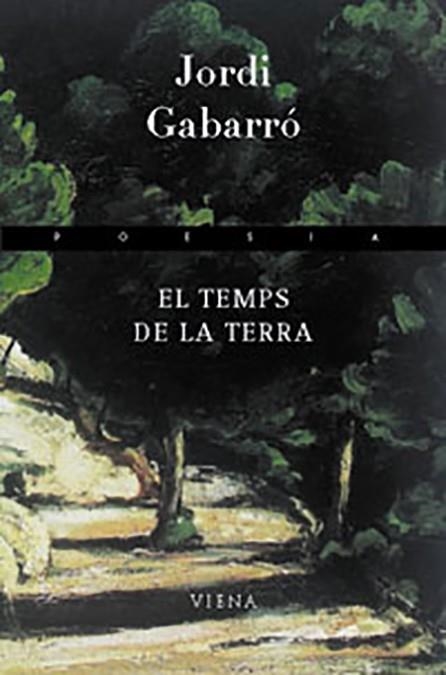 EL TEMPS DE LA TERRA | 9788483304099 | GABARRÓ, JORDI