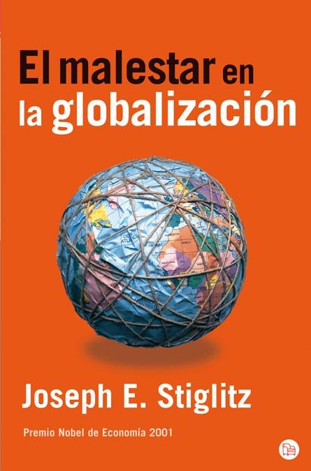 EL MALESTAR DE LA GLOBALIZACION  FG | 9788466368254 | STIGLITZ, JOSEPH E.