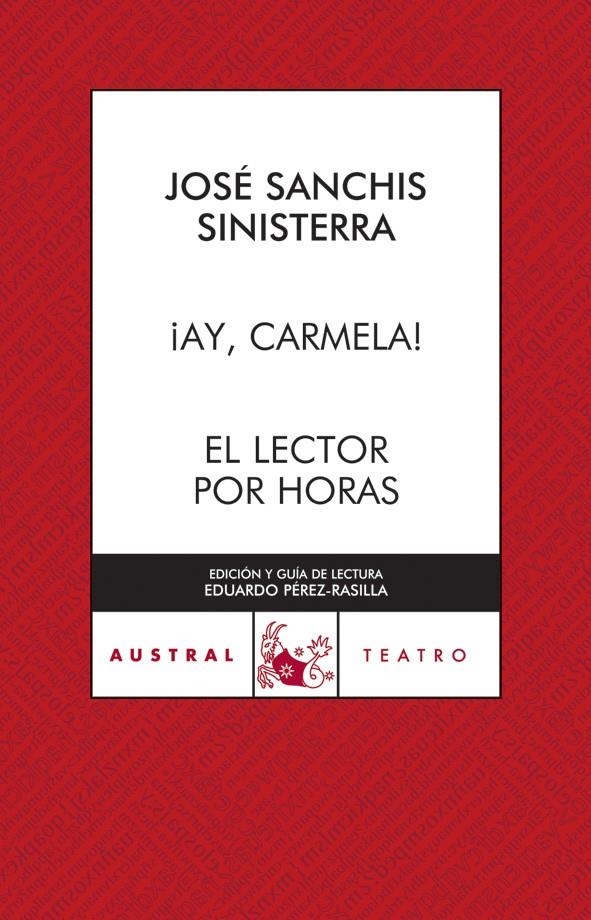 AY, CARMELA / EL LECTOR POR HORAS | 9788467023268 | JOSÉ SANCHIS SINISTERRA